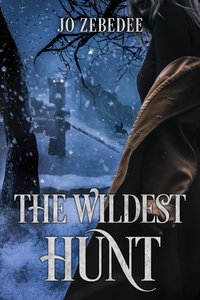 The Wildest Hunt - Jo Zebedee - ebook