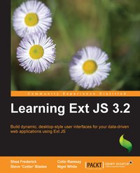 Learning Ext JS 3.2 - Shea Frederick - ebook
