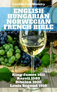 English Hungarian Norwegian French Bible No2 - TruthBeTold Ministry - ebook