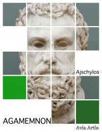 Agamemnon - Ajschylos - ebook
