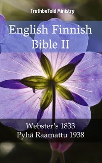 English Finnish Bible II - TruthBeTold Ministry - ebook