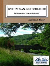 Das Haus An Der Schleuse - Andrea Calo' - ebook