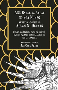 Ang Banal na Aklat ng Mga Kumag - Allan N. Derain - ebook