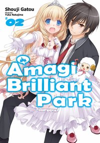 Amagi Brilliant Park: Volume 2 - Shouji Gatou - ebook