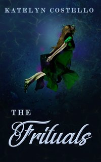 The Frituals - Katelyn Costello - ebook