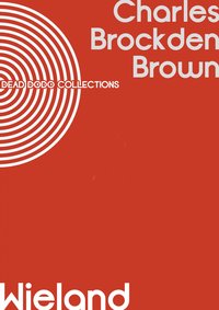 Wieland - Charles Brockden Brown - ebook