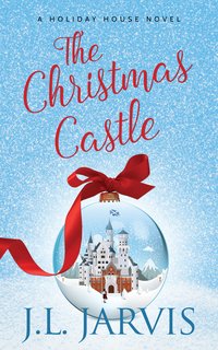 The Christmas Castle - J.L. Jarvis - ebook