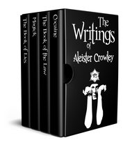 The Writings of Aleister Crowley - Aleister Crowley - ebook