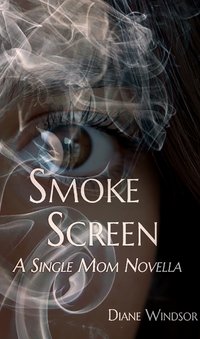 Smoke Screen - Diane Windsor - ebook