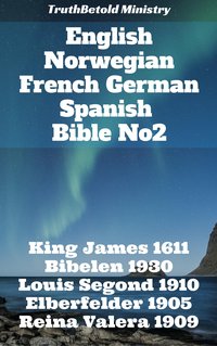 English Norwegian French German Spanish Bible No2 - TruthBeTold Ministry - ebook