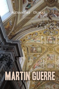 Martin Guerre - Alexandre Dumas - ebook
