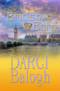 Her British Bard - Darci Balogh - ebook