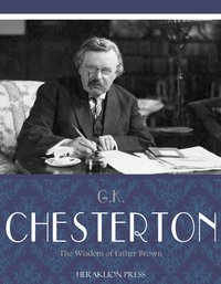 The Wisdom of Father Brown - G.K. Chesterton - ebook