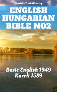 English Hungarian Bible No2 - TruthBeTold Ministry - ebook