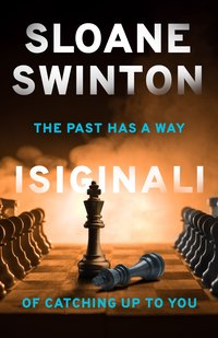 Isiginali - Sloane Swinton - ebook