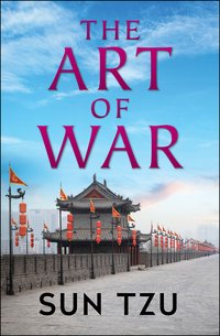 The Art of War - Sun Tzu - ebook