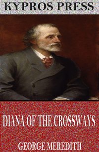 Diana of the Crossways - George Meredith - ebook