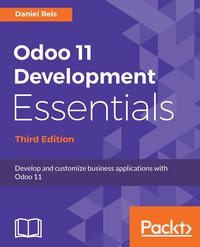 Odoo 11 Development Essentials - Daniel Reis - ebook