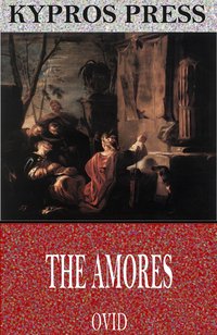 The Amores - Ovid - ebook