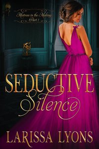 Seductive Silence - Larissa Lyons - ebook