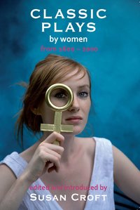 Classic Plays by Women - Hrotswitha - ebook