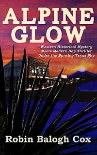 Alpine Glow - Robin Balogh Cox - ebook