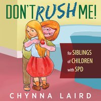 Don't Rush Me! - Chynna T. Laird - ebook