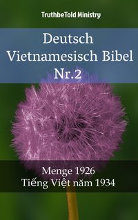 Deutsch Vietnamesisch Bibel Nr.2 - TruthBeTold Ministry - ebook