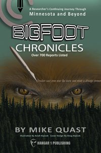 Bigfoot Chronicles - Mike Quast - ebook