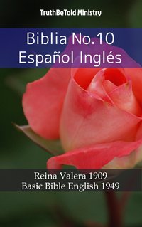 Biblia No.10 Español Inglés - TruthBeTold Ministry - ebook