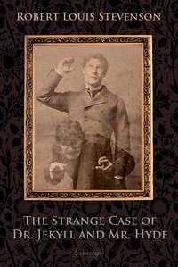 The Strange Case of Dr. Jekyll and Mr. Hyde - Robert Stevenson - ebook