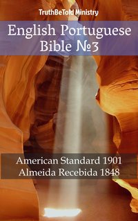English Portuguese Bible №3 - TruthBeTold Ministry - ebook