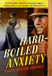 Hard-Boiled Anxiety - Karen Karydes - ebook