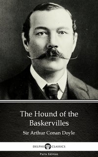 The Hound of the Baskervilles by Sir Arthur Conan Doyle (Illustrated) - Sir Arthur Conan Doyle - ebook