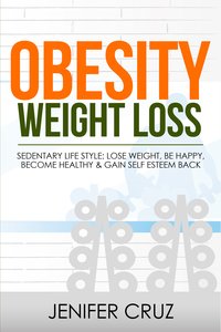 Obesity Weight Loss - Jenifer Cruz - ebook