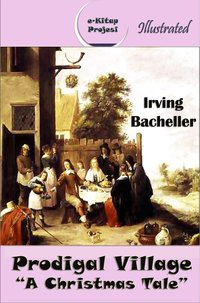 Prodigal Village - Irving Bacheller - ebook