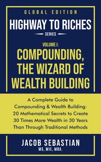 Compounding, The Wizard of Wealth Building - Jacob Sebastian - ebook