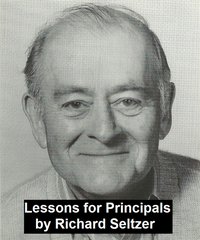 Lessons for Principals - Richard Seltzer - ebook