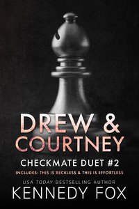 Drew & Courtney Duet - Kennedy Fox - ebook