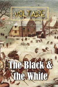 The Black And the White - Voltaire - ebook
