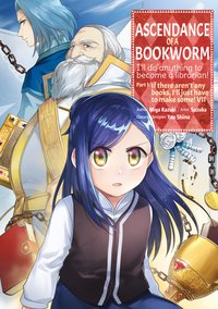 Ascendance of a Bookworm (Manga) Volume 7 - Miya Kazuki - ebook