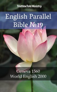 English Parallel Bible №19 - TruthBeTold Ministry - ebook