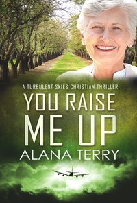 You Raise Me Up - Alana Terry - ebook