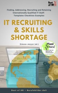 IT Recruiting & Skills Shortage - Simone Janson - ebook