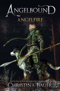 Angelfire - Christina Bauer - ebook