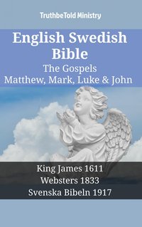 English Swedish Bible - The Gospels - Matthew, Mark, Luke & John - TruthBeTold Ministry - ebook