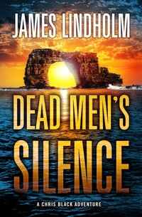 Dead Men’s Silence: - James Lindholm - ebook