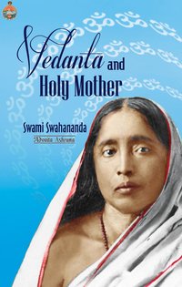 Vedanta and Holy Mother - Swami Swahananda - ebook