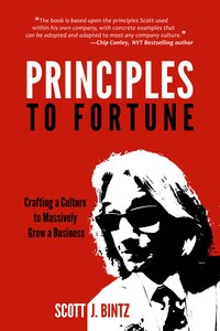 Principles to Fortune - Scott J Bintz - ebook
