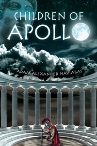 Children of Apollo - Adam Alexander Haviaras - ebook